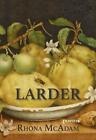 Larder: Poems By Rhona Mcadam (English) Paperback Book