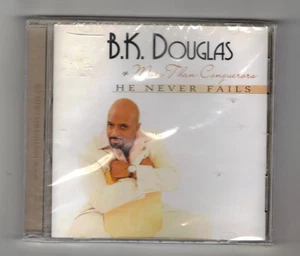B.K. Douglas and More Than Conquerors He Never Fails - sealed new - Picture 1 of 2