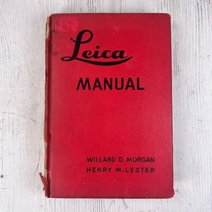 Leica Manual - Willard D Morgan & Henry M. Lester 11th Edition 1947 - Picture 1 of 7