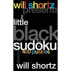 Will Shortz Presents The Little Black Book Of Sudoku 4   Spiral Bound New Short