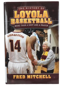 Geschichte des Loyola-Basketballs: Mehr als ein Schuss und ein Gebet Fred Mitchell signiert - Bild 1 von 4