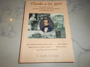 Stories of 8 Convicts from Trial in England to Freedom in Van Diemen's Land. - Picture 1 of 8