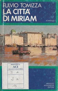 1. Auflage handsigniert! Die Stadt Miriam - Bild 1 von 1