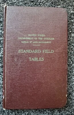 Standard Field Tables book 1956 Bureau of Land Management 8th edition Foto 1 de 4