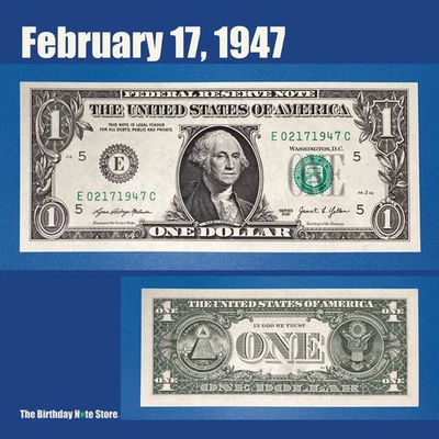 February 17, 1947 Birthday Anniversary $1 One Dollar Bill Serial Number 02171947 - Image 1 of 2