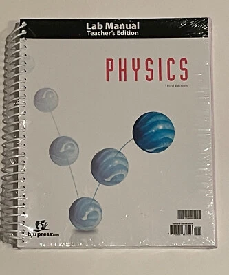 BJU Physics Lab Manual Teachers Edition 12th Grade Third 3rd Edition 259093 - Image 1 of 2