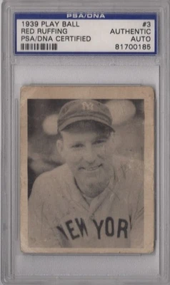 Red Ruffing 1939 Play Ball PSA/DNA Signed Autograph Card Auto Yankees HOF #3 - Image 1 of 2