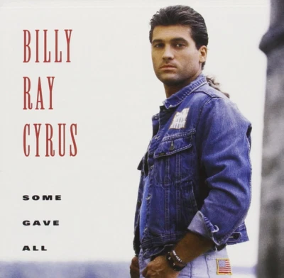 Billy Ray Cyrus- Some Gave All CD -(1992 PolyGram Mercury) Achy Breaky Heart - Image 1 of 2
