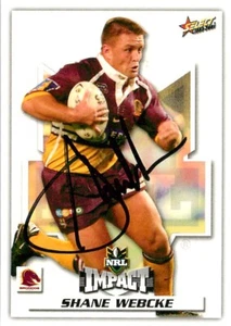 Signed 2001 BRISBANE BRONCOS NRL Card SHANE WEBCKE - Picture 1 of 2