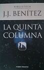La quinta columna by J.J. Bentez | Book | condition good