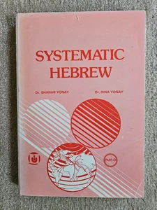 SYSTEMATIC HEBREW (PART D) By Shahar Yonay & Rina Yonay (Paperback, 1990) - Picture 1 of 6