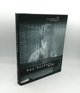 "DAS BAUHAUS WEBT Die Textilwerkstatt am Bauhaus" G + H Verlag 1998 Berlin - Picture 1 of 6