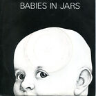 John Ellis (2) - Babies In Jars, 7"(Vinyl)
