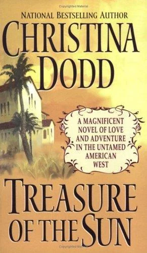 Treasure of the Sun by Christina Dodd (2010, Mass Market)
