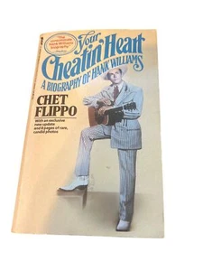 "Dein Betrügerherz: Eine Biographie von Hank Williams" von Chet Flippo - Bild 1 von 3