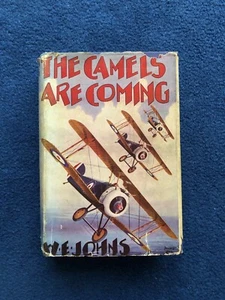 The Camels Are Coming. W.E. Johns John Hamilton 1st Edition? Dust Jacket Biggles - Picture 1 of 24