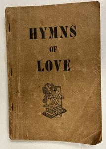 Vintage “Hymns Of Love” PB 1952, Stamps Quartet Music Company. c - Picture 1 of 5