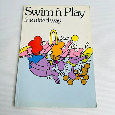 Swim n Play the Aided Way by Life Be In It- Vintage Paperback Book - image 1 of 4