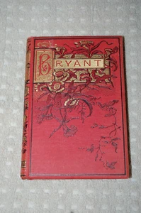 ANTIQUE BOOK "THE POETICAL WORKS OF WILLIAM CULLEN BRYANT BY CROWELL & CO - Imagen 1 de 14