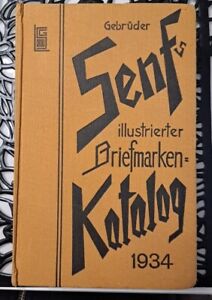 Gebrüder Senfs Illustrierter Briefmarkenkatalog Ausgabe 1934 