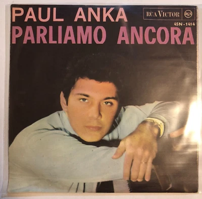 PAUL ANKA - PARLIAMO ANCORA - 1964 ITALIAN 7¨ SINGLE, PS, VOCAL - Image 1 of 4