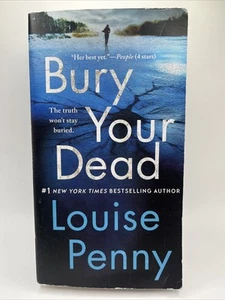 Bury Your Dead: A Chief Inspector Gam..., Penny, Louise VERY GOOD. - Picture 1 of 9