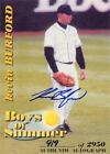 Kevin Burford Autographed Baseball Card 2001 Royal Rookies Boys Of Summer #Bos9