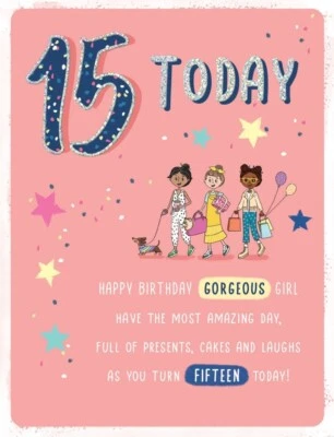 PICCADILLY GREETINGS AGE 15 GIRL BIRTHDAY CARD, 15TH FEMALE MODERN DESIGN, Quality card foil detail