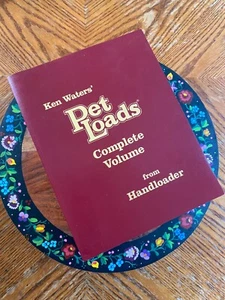 Pet Loads: Complete Volume by Ken Waters Handloader 2015 - Picture 1 of 9