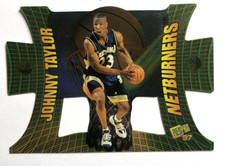 Johnny Taylor NB23 1997 Press Pass Net Burners DIE CUT NM