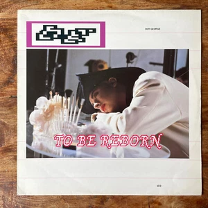 BOY GEORGE - TO BE REBORN NEAR NEUWERTIG 12" VINYL / ERSTPRESSUNG - Bild 1 von 7