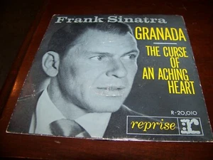 FRANK SINATRA 45 GRANADA B/W THE CURSE OF AN ACHING HEART  REPRISE  MINT - Picture 1 of 3