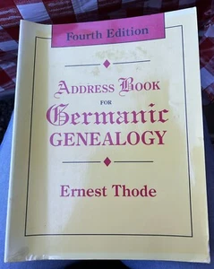 Address Book for Germanic Genealogy 4th Edition by Ernest Thode - Picture 1 of 2