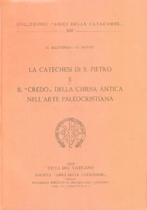 La catechesi di S. Pietro e Il "Credo" della Chiesa antica nell'arte paleocristi - Imagen 1 de 1