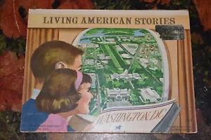 Vintage 1963 Living American Stories Pop-Up Book. Washington, D. C. - Imagen 1 de 9