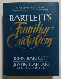 Bartlett's Familiar Quotations - Justin Kaplan Ed. - Little Brown, 1992 - DJ - Picture 1 of 14