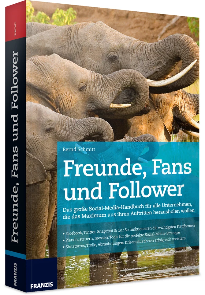 Das große Social-Media-Handbuch für alle Unternehmen: Freunde, Fans und Follower - Bild 1 von 1