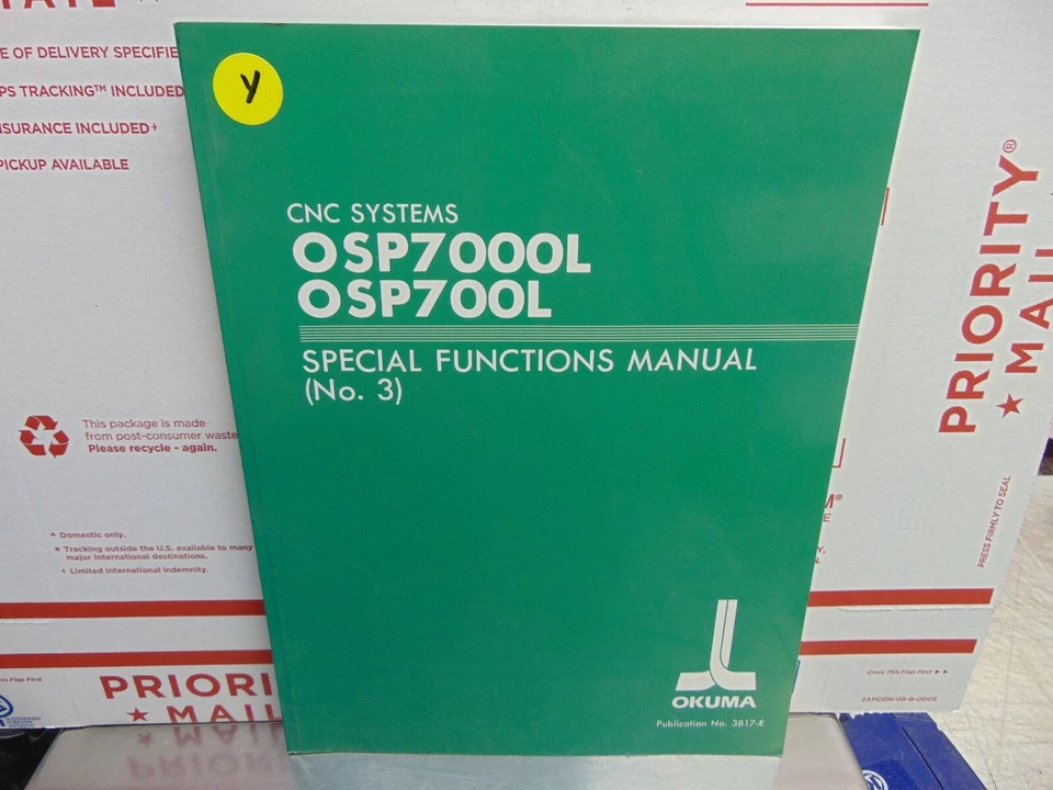 Okuma CNC System SPECIAL FUNCTIONS Manual, OSP7000L, OSP700L, 3817-E - Image 1 of 1