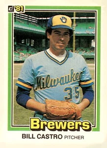 1981 Donruss #578 Bill Castro - Picture 1 of 2