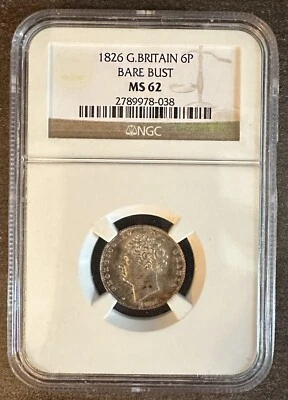 1826 Great Britain 6P Bare Bust NGC MS 62 - Image 1 of 4