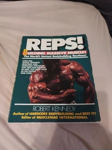 Reps!: The World's Hottest Bodybuilding Routines! by Robert Kennedy 1985 - Picture 1 of 7