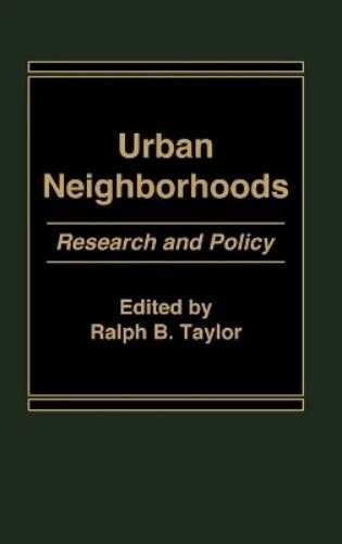Ralph B. Taylor Urban Neighborhoods (Hardback) - Image 1 of 1