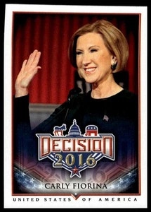 2016 Decision 2016 #4 Carly Fiorina - Picture 1 of 2