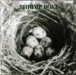 Shrimp Boat Speckly CD AUM033 NEW