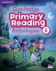 Cambridge Primary Reading Anthologies Level 6 Studen...