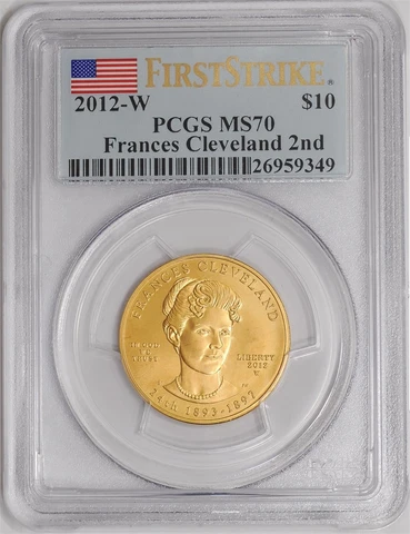2012-W $10 Frances Cleveland 2nd MS70 PCGS First Strike Spouse Gold 924716-16 Cover