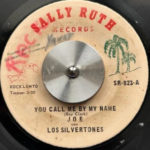PANAMA Latin Soul LOS SILVERTONES You Call Me By My Name 7" 45rpm VERY RARE Hear - Picture 1 of 2