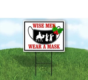 WISE MEN WEAR A MASK Yard Sign with Stand LAWN SIGN - Picture 1 of 5