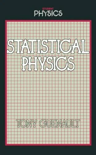 Statistical Physics (Student Physics Series),Tony Guenault - Image 1 of 1