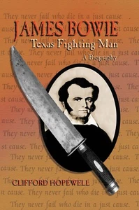James Bowie: Texas Fighting Man - Imagen 1 de 1